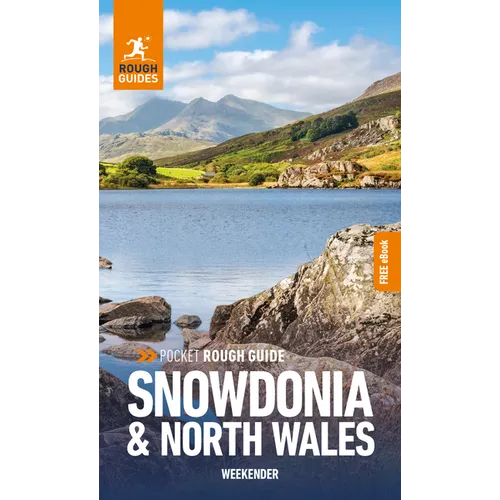 Pocket Rough Guide Weekender Snowdonia and North Wales: Travel Guide with eBook - Paperback