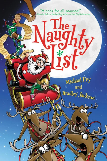 The Naughty List: A Christmas Holiday Book for Kids - Paperback