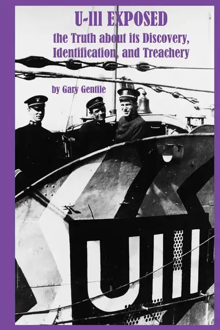 U-111 Exposed - Paperback
