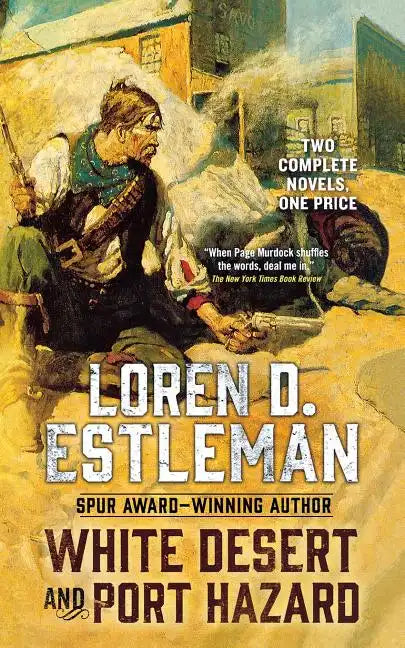 White Desert and Port Hazard - Paperback