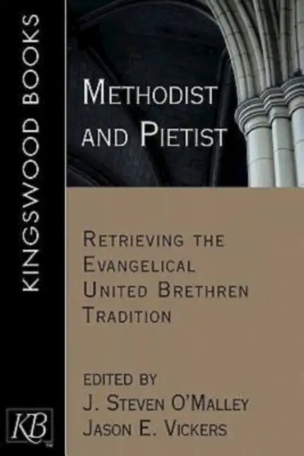 Methodist and Pietist - Paperback