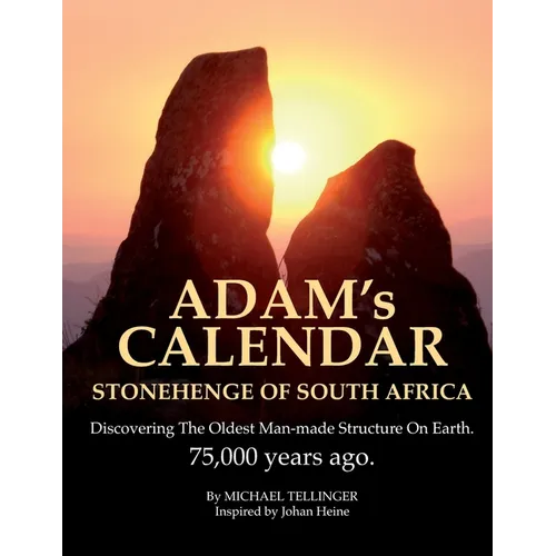 Adam's Calendar: Stonehenge of South Africa - Paperback
