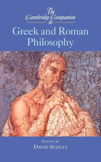 The Cambridge Companion to Greek and Roman Philosophy - Hardcover
