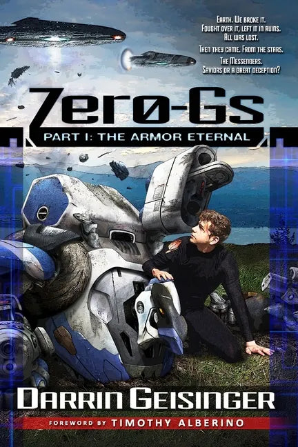 Zero-Gs: Part I: The Armor Eternal - Paperback
