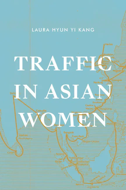 Traffic in Asian Women - Paperback