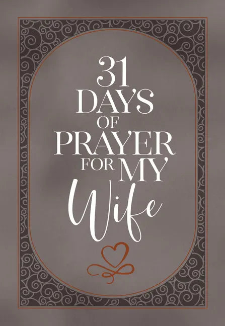 31 Days of Prayer for My Wife - Imitation Leather