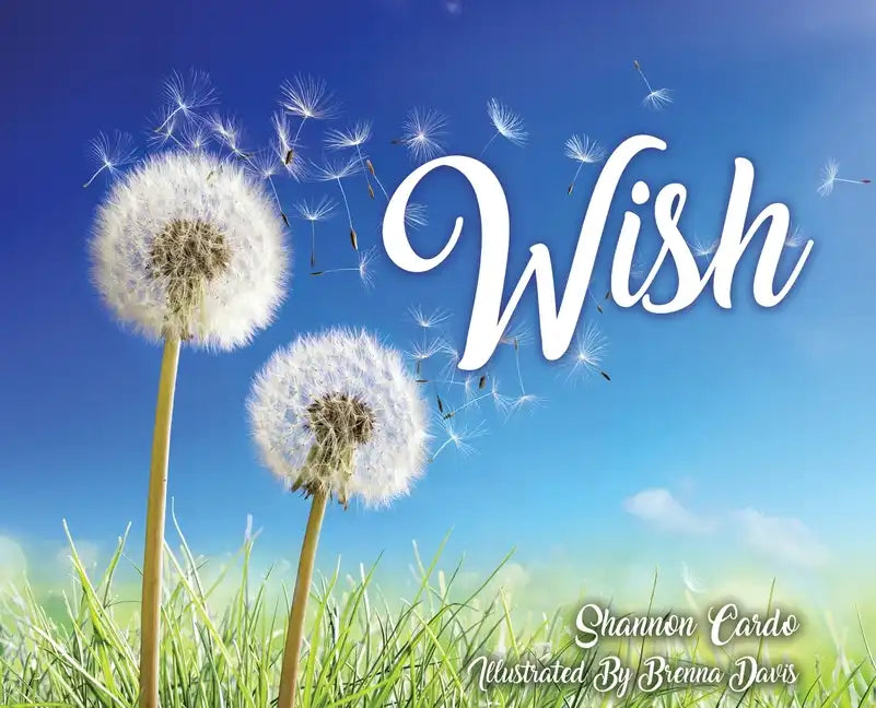 Wish - Hardcover