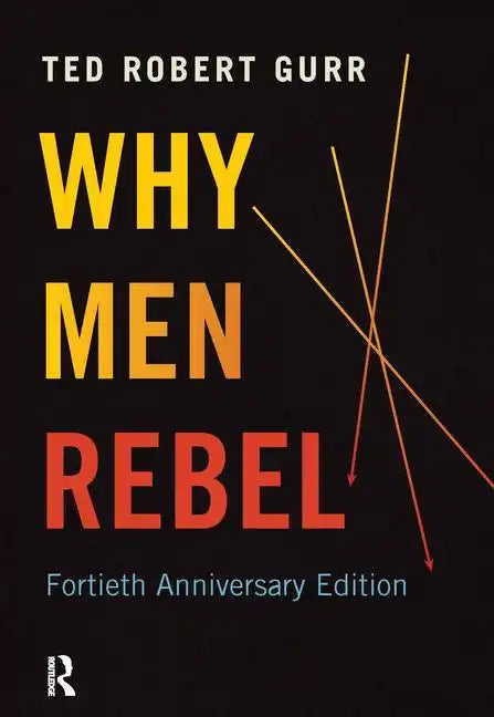 Why Men Rebel - Paperback
