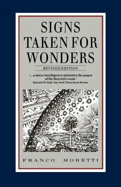 Signs Taken for Wonders: Essays in the Sociology of Literary Forms - Paperback