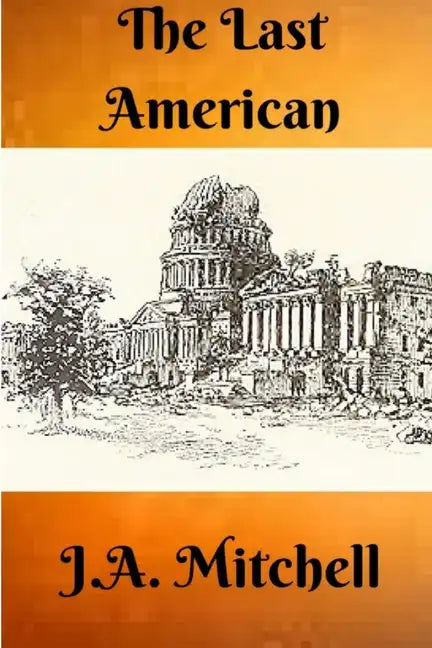 The Last American - Paperback