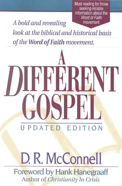 A Different Gospel: Updated Edition - Paperback