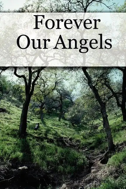 Forever Our Angels - Paperback