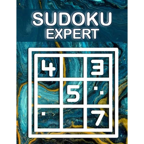 Sudoku Expert: Sudoku Diabolical, Hard Sudoku Books for Adults, Sudoku Gift Book, Sudoku Difficult Level - Paperback