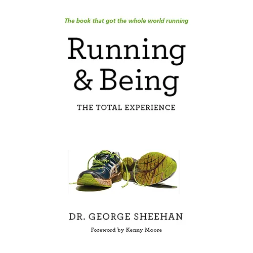 Running & Being: The Total Experience - Paperback