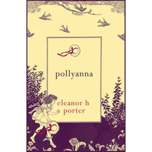 Pollyanna - Paperback