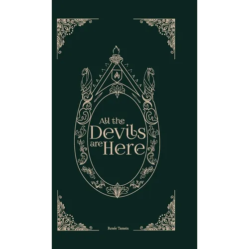 All the Devils Are Here - Hardcover