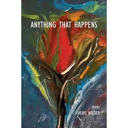 Anything That Happens - Paperback