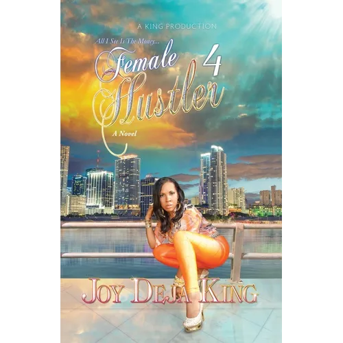 Female Hustler Part 4 - Paperback