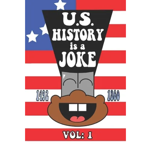 U.S. History is a Joke - Paperback