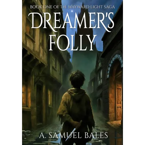 Dreamer's Folly - Hardcover