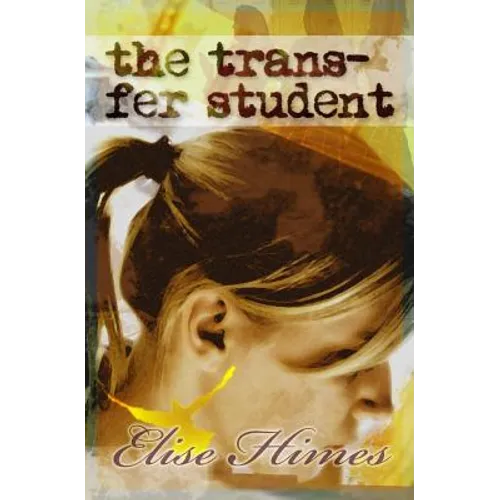 The Trans-fer Student - Paperback