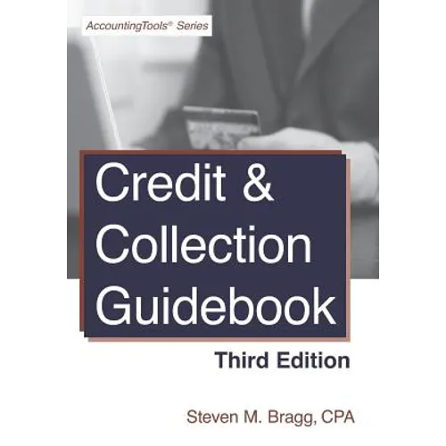 Credit & Collection Guidebook: Third Edition - Paperback