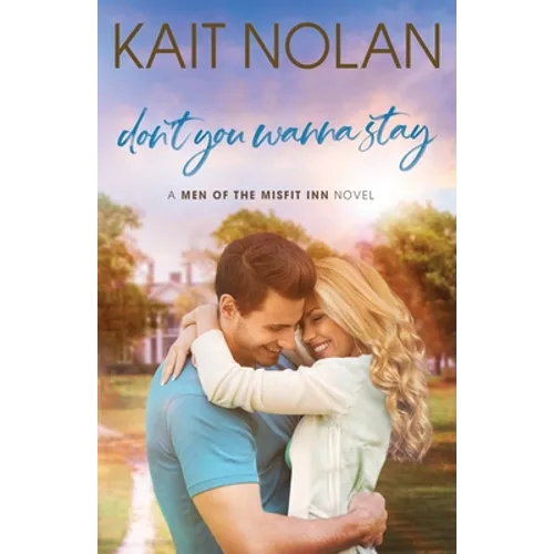Don't You Wanna Stay - Paperback