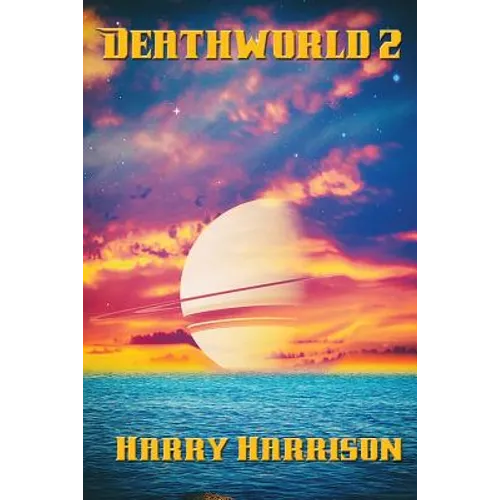 Deathworld 2: A Positronic Book - Paperback