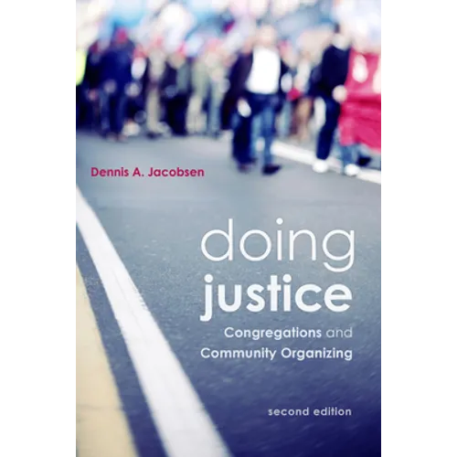 Doing Justice: Congregations and Community Organizing, 2nd Edition - Paperback
