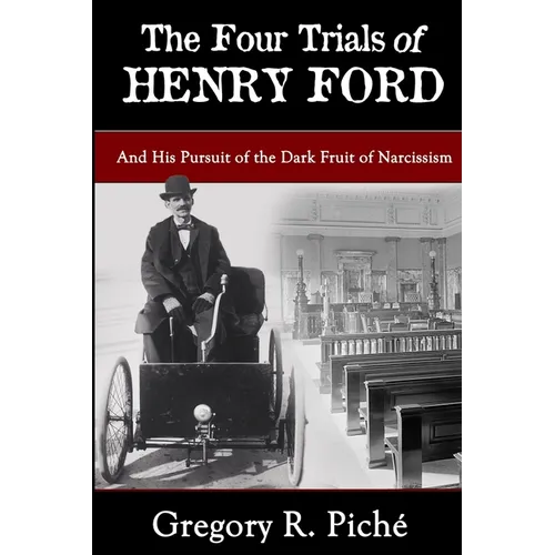 The Four Trials of Henry Ford - Paperback