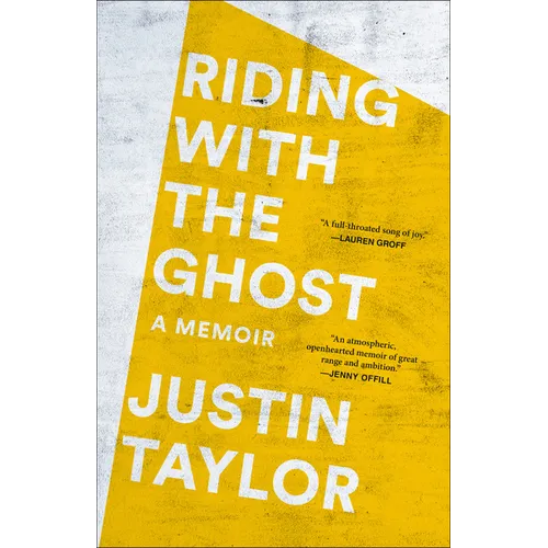 Riding with the Ghost: A Memoir - Paperback