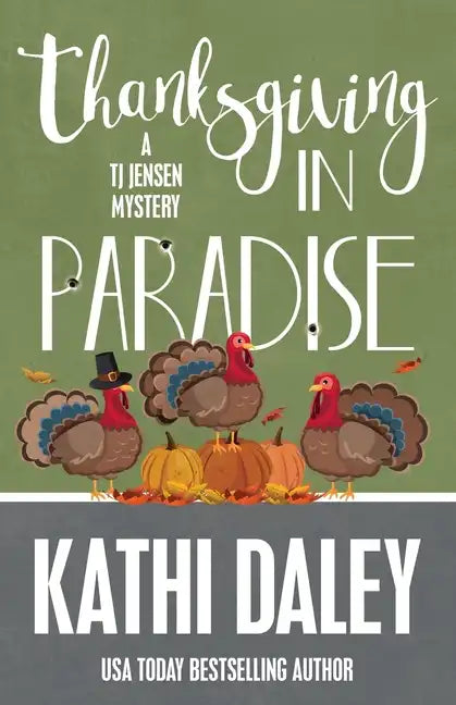 Thanksgiving in Paradise - Paperback