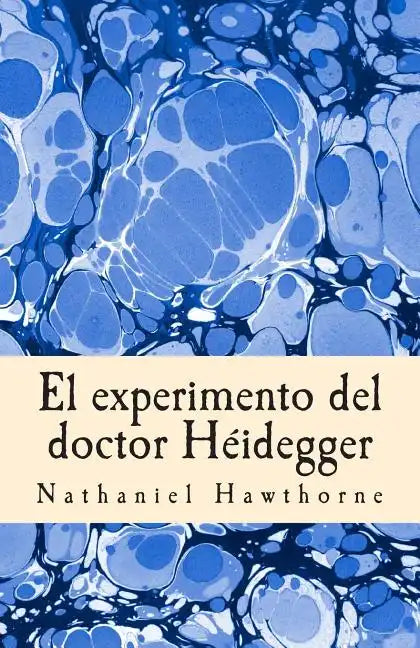 El experimento del doctor Héidegger - Paperback