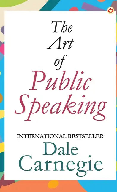The Art of Public Speaking - Hardcover