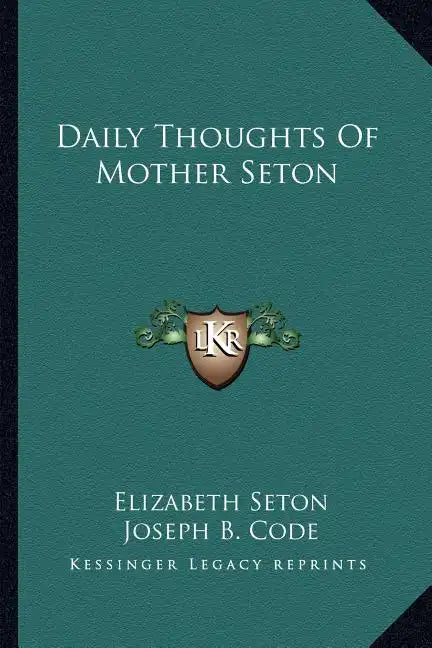 Daily Thoughts of Mother Seton - Paperback