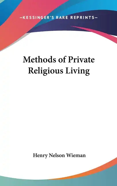 Methods of Private Religious Living - Hardcover
