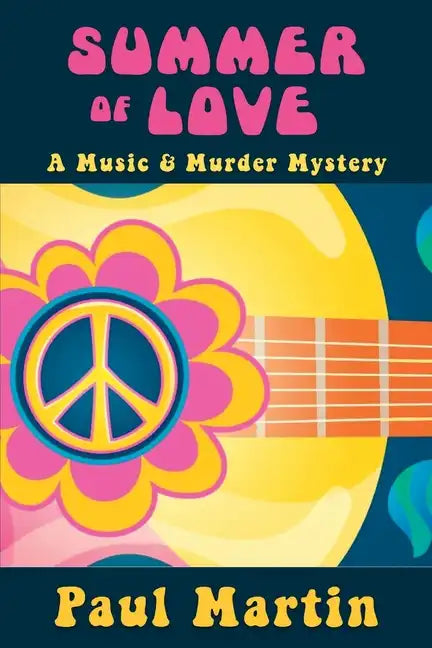 Summer of Love: A Music & Murder Mystery - Paperback