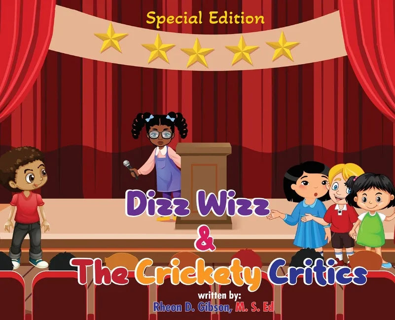 Dizz Wizz and The Crickety Critics - Hardcover