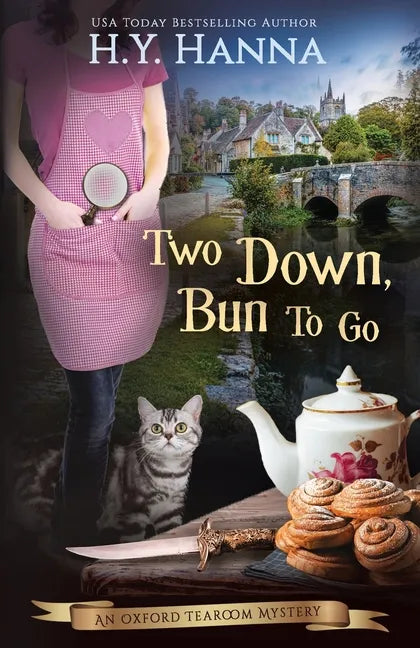 Two Down, Bun to Go: Oxford Tearoom Mysteries - Book 3 - Paperback