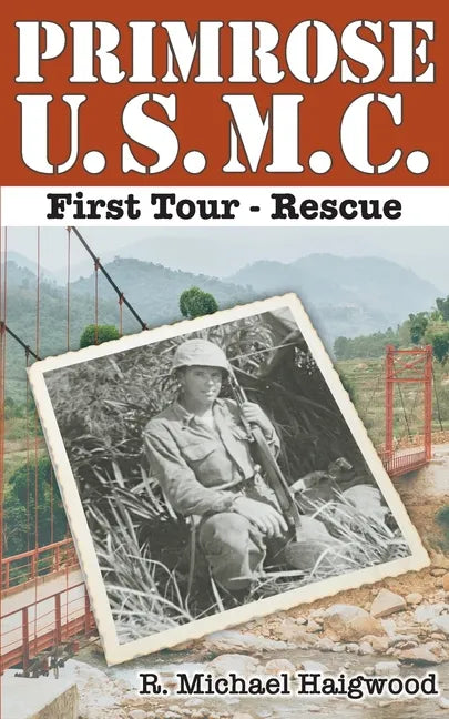 Primrose U.S.M.C. First Tour: Rescue - Paperback