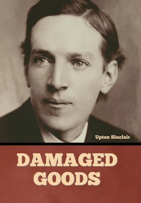 Damaged Goods - Hardcover