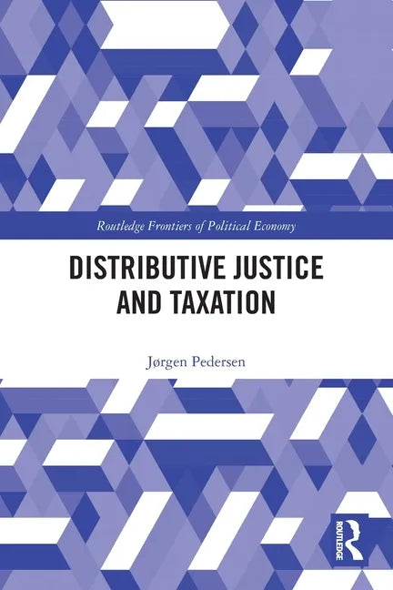 Distributive Justice and Taxation - Paperback