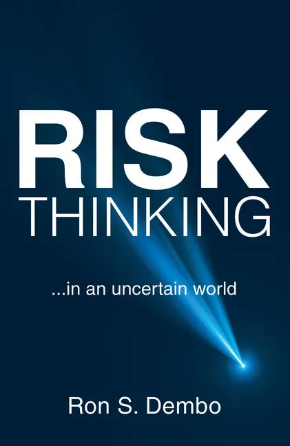 Risk Thinking: ...In an Uncertain World - Hardcover