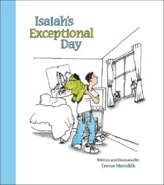 Isaiah's Exceptional Day - Paperback