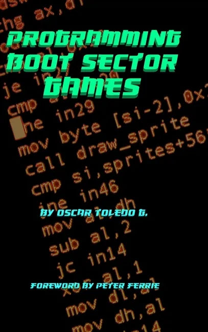 Programming Boot Sector Games - Hardcover