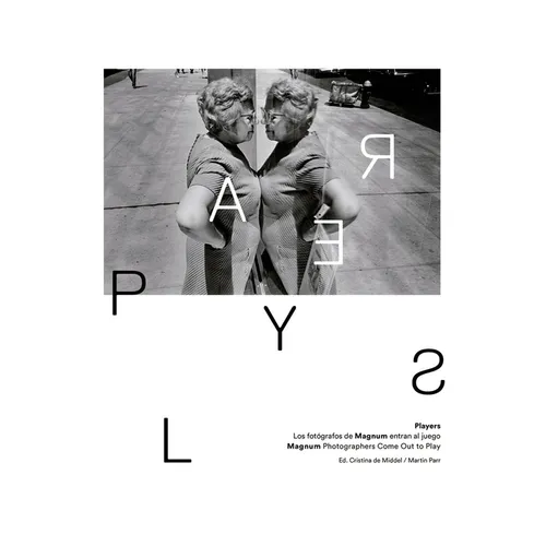 Players: Magnum Photographers Come Out to Play - Hardcover