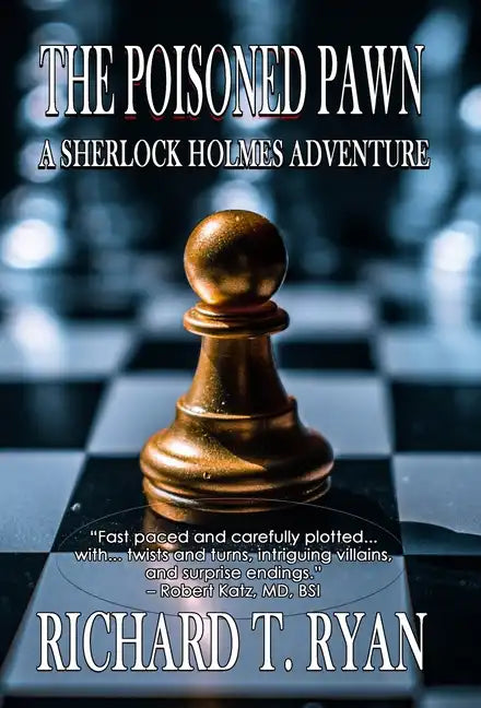 The Poisoned Pawn: A Sherlock Holmes Adventure - Hardcover