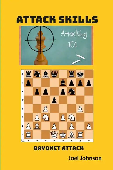 Attack Skill - Bayonet Attack - Paperback