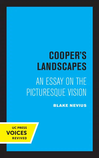 Cooper's Landscapes: An Essay on the Picturesque Vision - Paperback