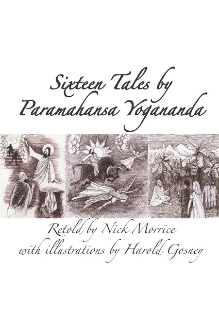 Sixteen Tales by Paramahansa Yogananda - Paperback